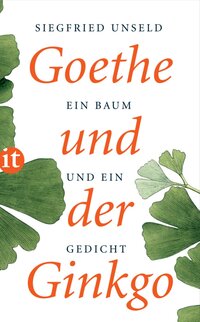 Vorderes Coverbild Goethe und der Ginkgo