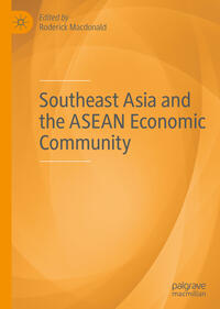 Vorderes Coverbild Southeast Asia and the ASEAN Economic Community