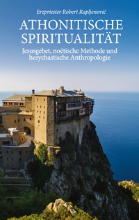Vorderes Coverbild Athonitische Spiritualität