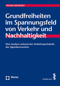 Vorderes Coverbild Grundfreiheiten im Spannungsfeld von Verkehr und Nachhaltigkeit