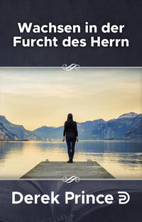 Vorderes Coverbild Wachsen in der Furcht des Herrn!