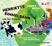 Vorderes Coverbild Henriette Bimmelbahn und ihre Freunde