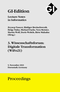 Vorderes Coverbild GI Edition Proceedings Band 319 - 3. Wissenschaftsforum: Digitale Transformation (WiFo21)