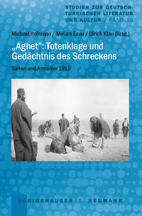 Vorderes Coverbild „Aghet“: Totenklage und Gedächtnis des Schreckens