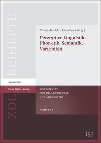 Vorderes Coverbild Perzeptive Linguistik: Phonetik, Semantik, Varietäten