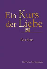Vorderes Coverbild Ein Kurs der Liebe