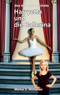 Vorderes Coverbild Harryetta und die Ballerina