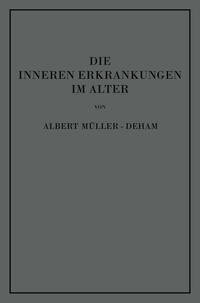 Vorderes Coverbild Die inneren Erkrankungen im Alter
