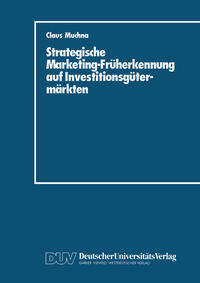 Vorderes Coverbild Strategische Marketing-Früherkennung auf Investitionsgütermärkten