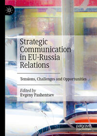 Vorderes Coverbild Strategic Communication in EU-Russia Relations