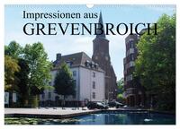 Vorderes Coverbild Impressionen aus Grevenbroich (Wandkalender 2025 DIN A3 quer), CALVENDO Monatskalender