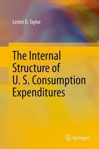 Vorderes Coverbild The Internal Structure of U. S. Consumption Expenditures