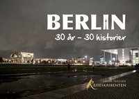 Vorderes Coverbild Berlin: 30 år - 30 historier
