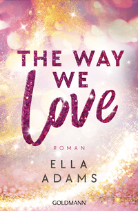 Vorderes Coverbild The Way We Love