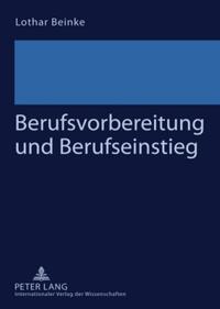 Vorderes Coverbild Berufsvorbereitung und Berufseinstieg