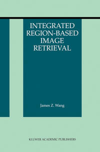 Vorderes Coverbild Integrated Region-Based Image Retrieval