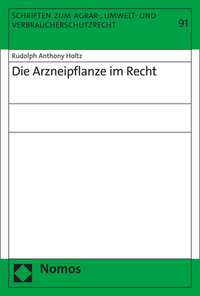 Vorderes Coverbild Die Arzneipflanze im Recht