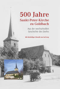 Vorderes Coverbild 500 Jahre Sankt-Peter-Kirche zu Goldbach