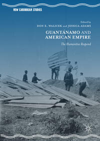 Vorderes Coverbild Guantánamo and American Empire