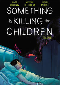 Vorderes Coverbild Something is killing the Children. Band 2