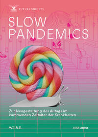 Vorderes Coverbild Slow Pandemics