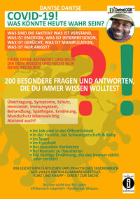 Vorderes Coverbild COVID-19! Was könnte heute wahr sein? - Was sind die Fakten? Was ist Verstand? Was ist Emotion? Was ist Interpretation? Was ist Gerücht? Was ist Manipulation? Was ist nur Angst?