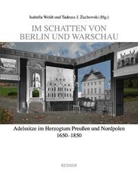 Vorderes Coverbild Im Schatten von Berlin und Warschau