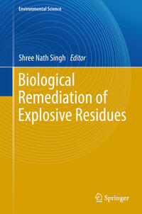 Vorderes Coverbild Biological Remediation of Explosive Residues