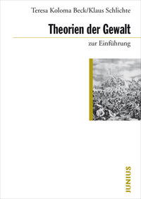 Vorderes Coverbild Theorien der Gewalt zur Einführung
