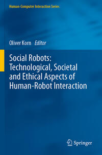 Vorderes Coverbild Social Robots: Technological, Societal and Ethical Aspects of Human-Robot Interaction