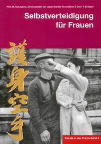 Vorderes Coverbild Karate in der Praxis Band 5 Selbstverteidigung für Frauen