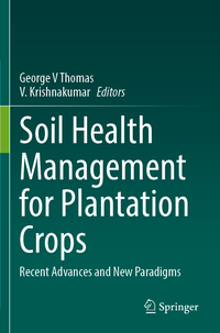 Vorderes Coverbild Soil Health Management for Plantation Crops