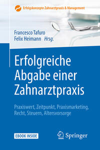 Vorderes Coverbild Erfolgreiche Abgabe einer Zahnarztpraxis