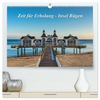 Vorderes Coverbild Zeit für Erholung - Insel Rügen / Geburtstagskalender (hochwertiger Premium Wandkalender 2025 DIN A2 quer), Kunstdruck in Hochglanz