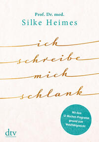 Vorderes Coverbild Ich schreibe mich schlank