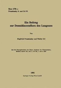 Vorderes Coverbild (hohe Qualität) Ein Beitrag zur Desmidiaceenflora des Lungaues