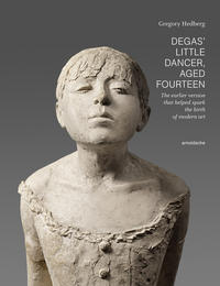 Vorderes Coverbild Degas' Little Dancer, Aged Fourteen