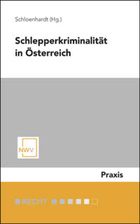 Vorderes Coverbild Schlepperkriminalität in Österreich