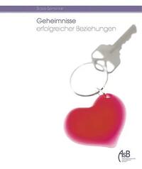 Vorderes Coverbild Geheimnisse erfolgreicher Beziehungen