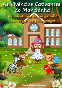 Vorderes Coverbild As Vivências Cativantes do Manchinha