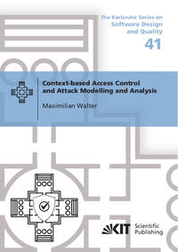 Vorderes Coverbild Context-based Access Control and Attack Modelling and Analysis
