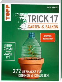 Vorderes Coverbild Trick 17 - Garten & Balkon.
