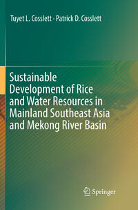 Vorderes Coverbild Sustainable Development of Rice and Water Resources in Mainland Southeast Asia and Mekong River Basin
