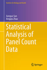Vorderes Coverbild Statistical Analysis of Panel Count Data