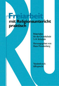 Vorderes Coverbild Freiarbeit mit Religionsunterricht praktisch, Band 1