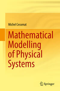 Vorderes Coverbild Mathematical Modelling of Physical Systems