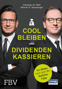 Vorderes Coverbild Cool bleiben und Dividenden kassieren