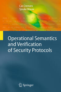 Vorderes Coverbild Operational Semantics and Verification of Security Protocols
