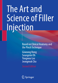 Vorderes Coverbild The Art and Science of Filler Injection