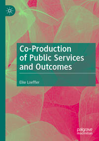 Vorderes Coverbild Co-Production of Public Services and Outcomes